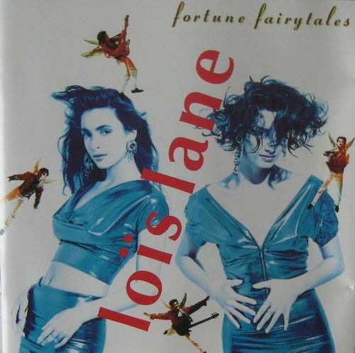 Cover for Lois Lane  · Fortune Fairytales (VINYL)