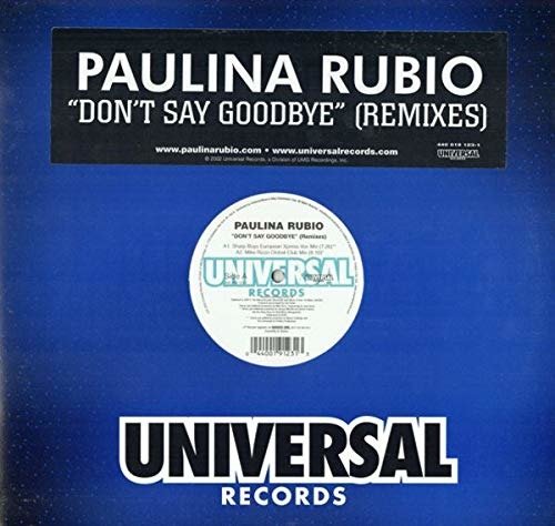 Don't Say Goodbye - Paulina Rubio - Música - UNIDISC - 0044001912313 - 30 de junho de 1990