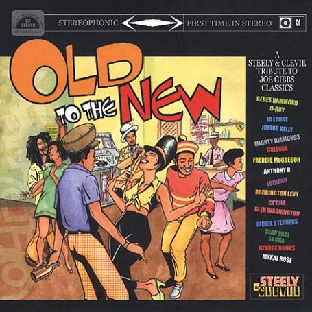 Cover for Steelie &amp; Clevie · Old to the New: Steelie &amp; Clevie Tribute Joe Gibbs (LP) (2002)