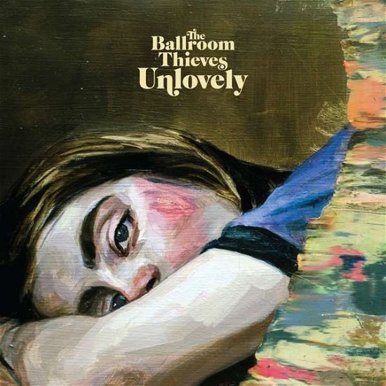 Cover for Ballroom Thieves · Unlovely (LP) (2020)