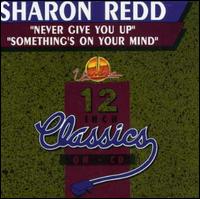 Never Give You Up/You're - Sharon Redd - Music - UNIDISC - 0068381139313 - April 4, 2006