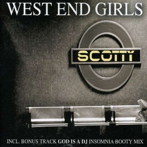 Cover for Scotty · West End Girls (SCD) (2020)