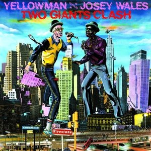 Cover for Yellowman &amp; Josey Wales · Two Giants Clash (LP) [Standard edition] (2022)