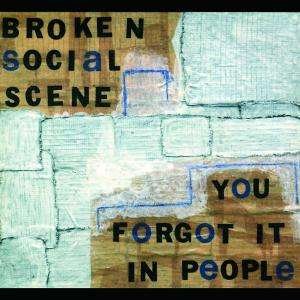 You Forgot It in People - Broken Social Scene - Musik - UNIVERSAL - 0602498655313 - 14. November 2002