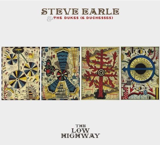 Cover for Steve Earle &amp; The Dukes (&amp; Duchesses) · The Low Highway (LP) (2013)