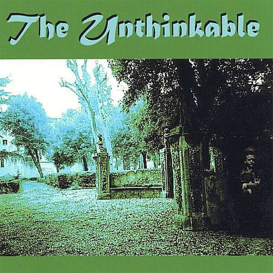 Cover for Unthinkable (CD) (2006)