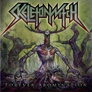 Cover for Skeletonwitch · Forever Abomination (LP) (2011)