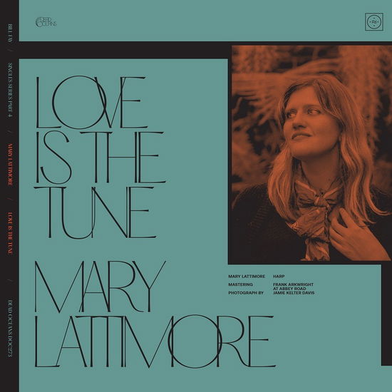 Bill & Mary Lattimore Fay · Love Is The Tune (LP) (2022)