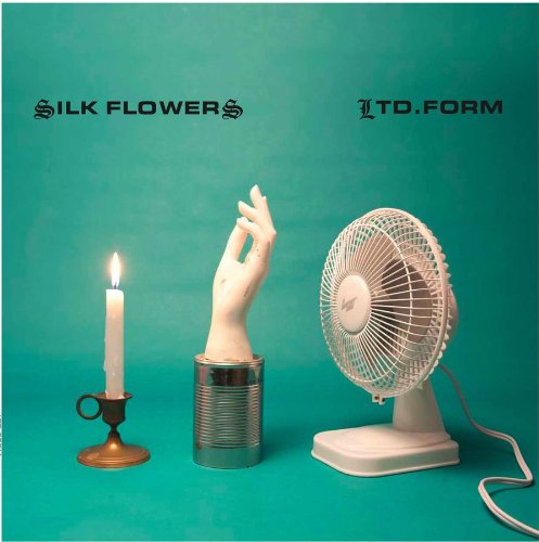 Ltd Form - Silk Flowers - Musiikki - PURE POWER MUSIC - 0656605694313 - torstai 3. helmikuuta 2011