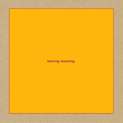 Cover for Swans · Leaving Meaning. (LP) (2019)