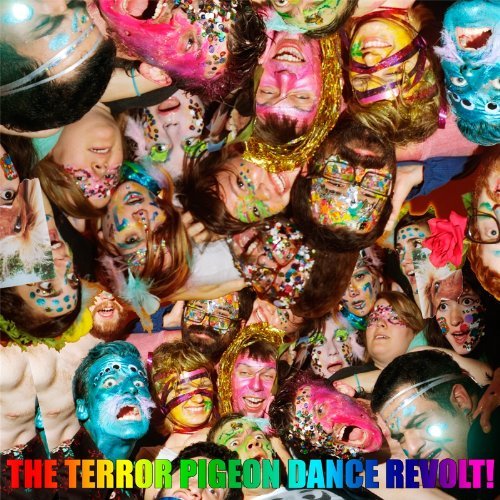 Cover for Terror Pigeon Dance Revolt · I Love You. I Love You. I Love You And I'm In Love With You. Have An Awesome Day! Have The Best Day Of Your Life! (LP) (2011)