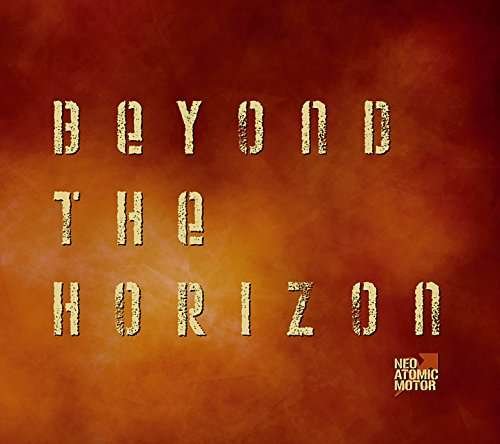 Cover for Neo Atomic Motor · Beyond the Horizon (CD) (2014)