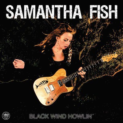 Cover for Samantha Fish · Black Wind Howlin' (LP) (2022)