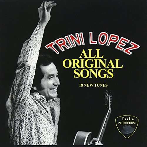 Cover for Trini Lopez · Trini Lopez All Original Songs (CD) (2016)