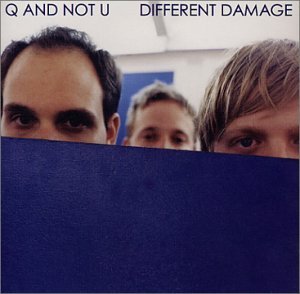 Cover for Q And Not U · Different Damage (LP) (2002)