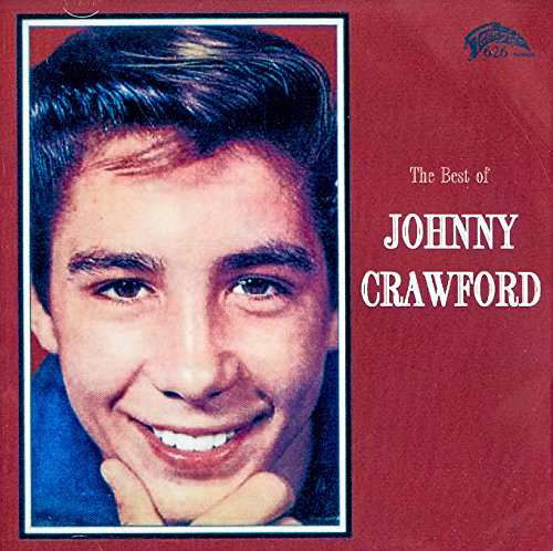 Cover for Johnny Crawford · Best of Johnny Crawford (CD) (2017)