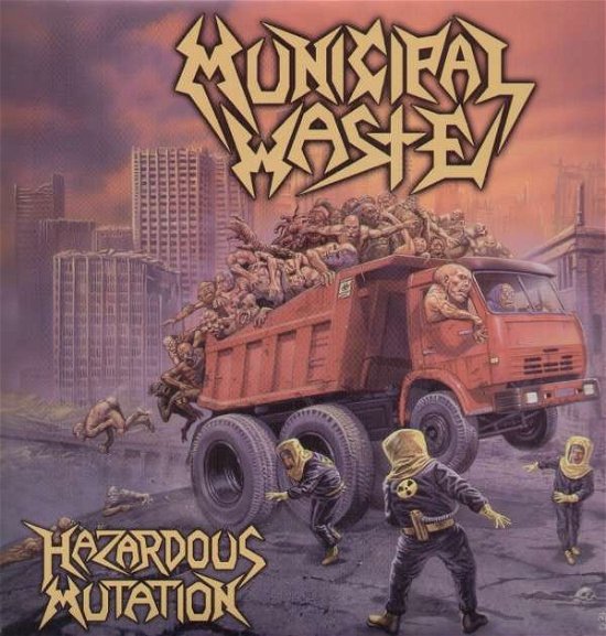 Cover for Municipal Waste · Hazardous Mutation (LP) (2005)