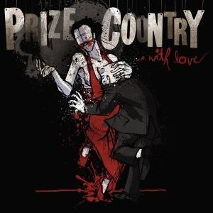 Cover for Prize Country · With Love (LP) (2009)