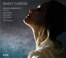 Franco Ambrosetti · Sweet Caress (LP) (2024)