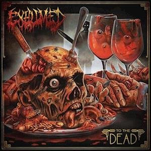 Cover for Exhumed · To the Dead (LP) (2022)