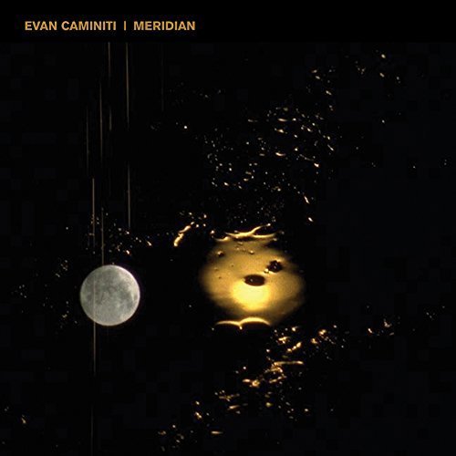 Cover for Evan Caminiti · Meridian (LP) [Standard edition] (2015)