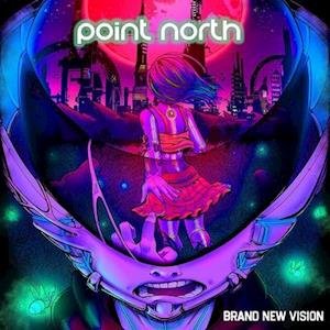 Cover for Point North · Brand New Vision (LP) (2020)