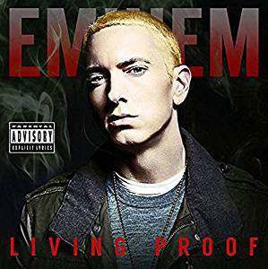 Living Proof - Eminem - Musiikki - PHD MUSIC - 0803343167313 - torstai 23. marraskuuta 2017