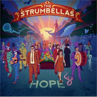Cover for The Strumbellas · Hope (CD) (2016)