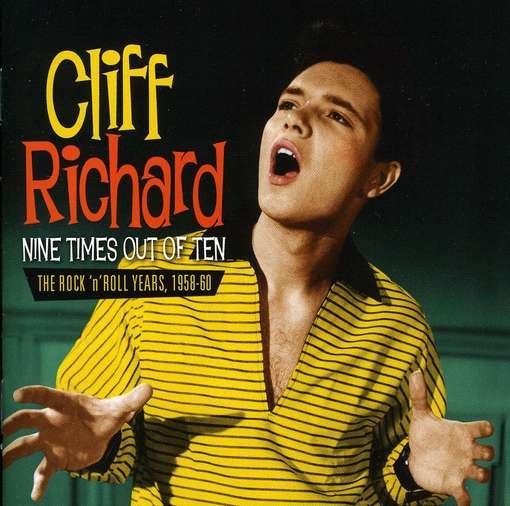 Cover for Cliff Richard · Nine Times Out Of Tenãƒ»Rockåœ°å�¦oll Years (CD) (2011)