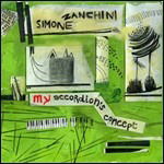 Cover for Simone Zanchini  · My Accordion'S Concept (CD)