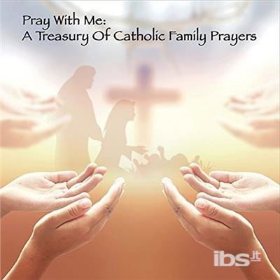 Cover for Brooke Taylor · Pray with Me: Treasury of Catholic Family Prayers (CD) (2015)