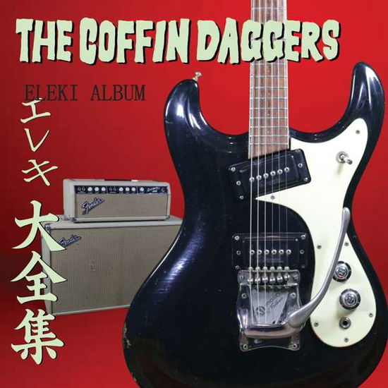 Coffin Daggers · Eleki Album (Red Vinyl) (LP) [Coloured, Limited edition] (2020)