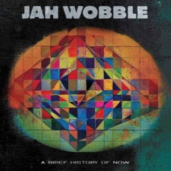 A Brief History Of Now (Orange Vinyl) - Jah Wobble - Musik - CLEOPATRA RECORDS - 0889466392313 - 11. august 2023
