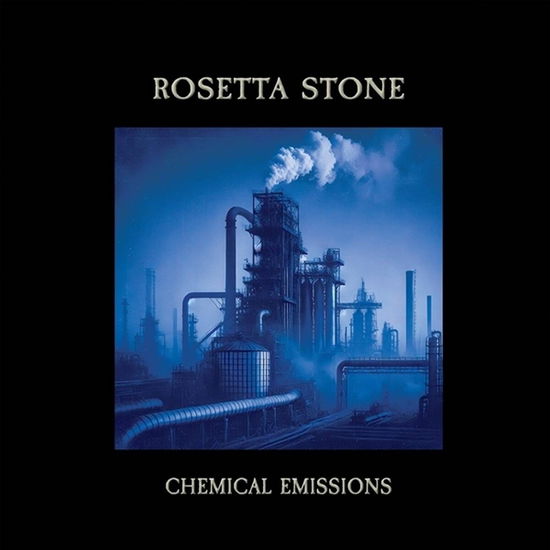 Cover for Rosetta Stone · Chemical Emissions (LP) (2025)