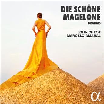 Cover for Brahms / Chest / Amaral · Die Schone Magelone (CD) (2019)