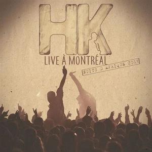 Cover for Hk · Live A Montreal (CD) (2025)