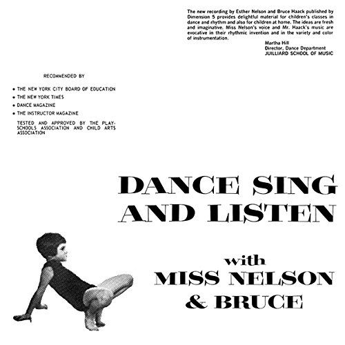 Cover for Miss Nelson &amp; Haack,bruce · Dance Sing &amp; Listen (CD) (2016)