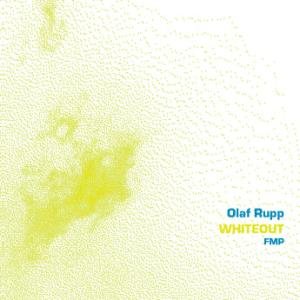 Cover for Olaf Rupp · Whiteout (CD) (2015)
