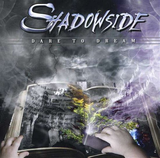 Cover for Shadowside · Dare to Dream (CD) (2014)