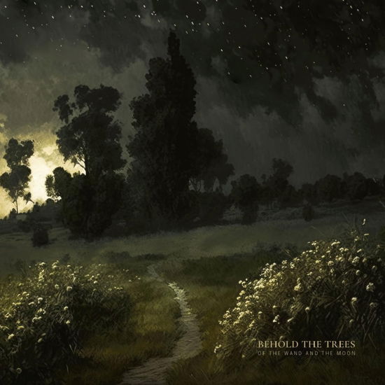 Behold The Trees - Of The Wand And The Moon - Musique - HEIDRUNAR M. - 4038846800313 - 29 septembre 2023