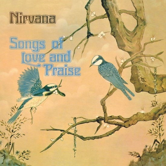 Cover for Nirvana (uk) · Songs Of Love And Praise (LP) (2023)