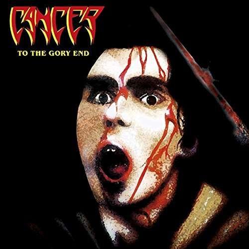 Cover for Cancer · To the Gory End (Silver Vinyl) (LP) (2020)