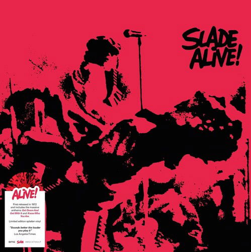 Slade Alive! - Slade - Musiikki - BMG Rights Management LLC - 4050538659313 - perjantai 28. tammikuuta 2022