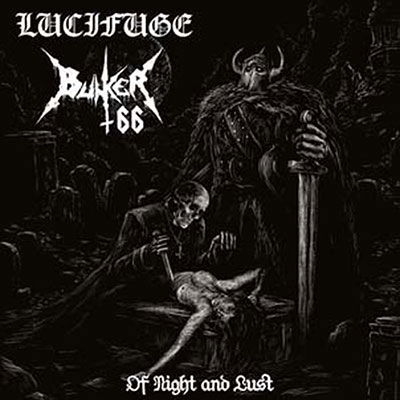 Cover for Bunker 66 / Lucifuge · Of Night and Lust (VINIL) (2022)