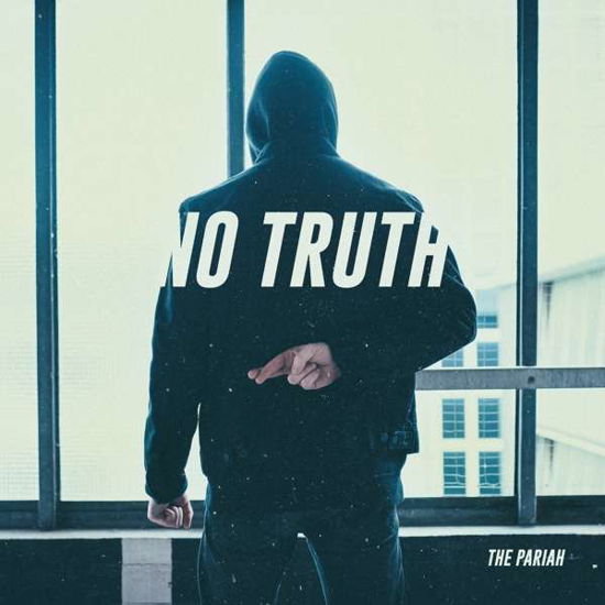 No Truth - Pariah - Musique - SILENT CULT - 4260080812313 - 28 septembre 2018