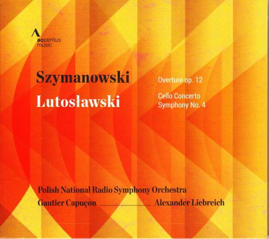 Cello Concerto / Symphony No.4 - Lutoslawski / Szymanowski - Music - ACCENTUS - 4260234831313 - November 25, 2016