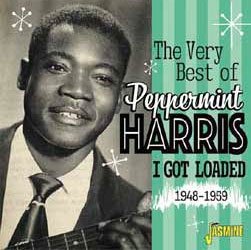 Cover for Peppermint Harris · Very Best of &lt;limited&gt;              I Got Loaded 1948-1959&gt; (CD) [Japan Import edition] (2018)