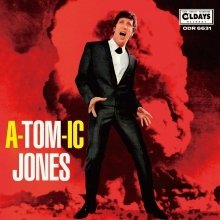 A-tom-ic Jones - Tom Jones - Musik - CLINCK - 4582239486313 - 29. august 2018