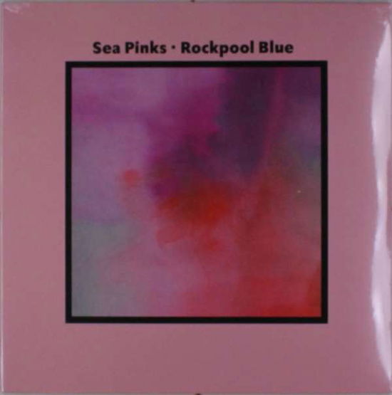 Cover for Sea Pinks · Rockpool Blue (LP) (2018)