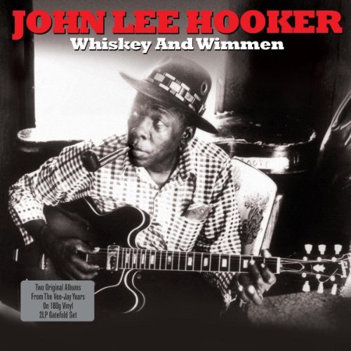 Cover for John Lee Hooker · Whiskey and Wimmen (2lp/180g) (LP) (2019)